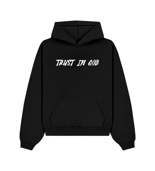 "Trust In God" Hoodie
